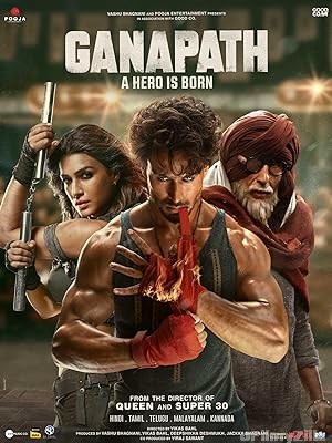 Ganapath (2023) Hindi Movie